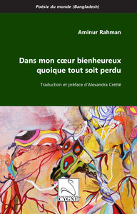 Dans mon cœur bienheureux quoique tout soit perdu