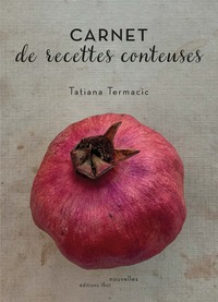 CARNET DE RECETTES CONTEUSES