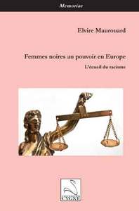 Des femmes noires au pouvoir en Europe : l'écueil du racisme