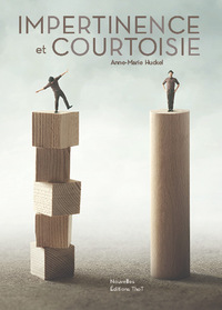 IMPERTINENCE ET COURTOISIE