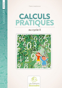 Calculs pratiques au cycle 2
