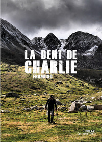 LA DENT DE CHARLIE
