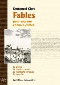 Fables pour soprano et trio à cordes