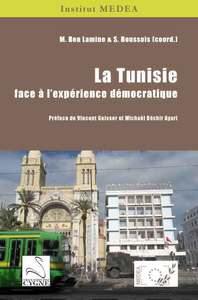 LA TUNISIE FACE A L'EXPERIENCE DEMOCRATIQUE