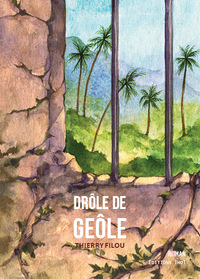 DROLE DE GEOLE