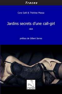 JARDINS SECRETS D'UNE CALL-GIRL