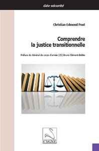 Comprendre la justice transitionnelle