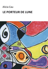 LE PORTEUR DE LUNE