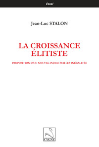 La croissance élitiste