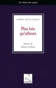 PLUS LOIN QU'AILLEURS