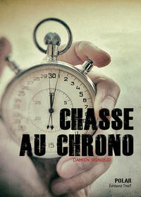 CHASSE AU CHRONO