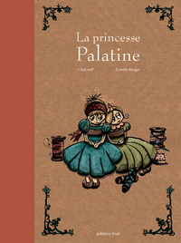 LA PRINCESSE PALATINE
