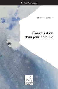 Conversation d’un jour de pluie