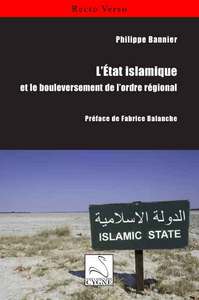 L'État islamique et le bouleversement de l'ordre régional