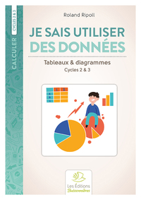 JE SAIS UTILISER DES DONNEES
