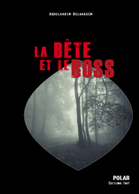 LA BETE ET LE BOSS