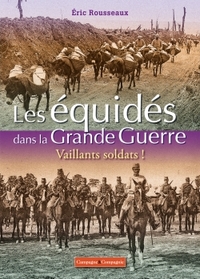 LES EQUIDES DE LA GRANDE GUERRE