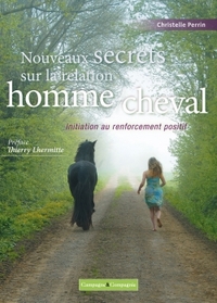 NOUVEAUX SECRETS SUR LA RELATION HOMME/CHEVAL