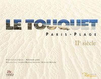 LE TOUQUET PARIS-PLAGE, II° SIECLE