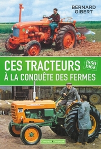 Les tracteurs à la conquête des fermes