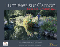 LUMIERES SUR CAMON ET LES HORTILLONNAGES