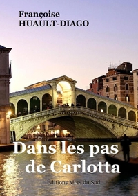 DANS LES PAS DE CARLOTTA