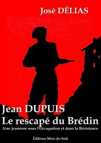 LE RESCAPE DU BREDIN