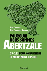 Pourquoi nous sommes abertzale