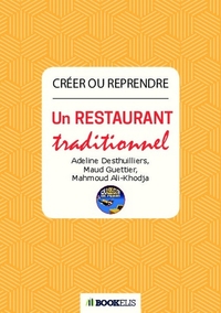 CREER OU REPRENDRE UN RESTAURANT TRADITIONNEL