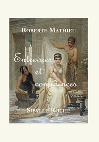 ENTREVUES ET CONFIDENCES