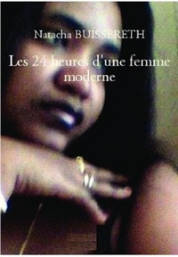 Les 24 heures d'une femme moderne