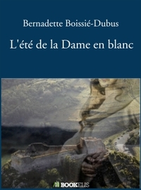L'été de la Dame en blanc