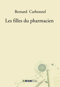 LES FILLES DU PHARMACIEN