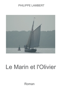 LE MARIN ET L'OLIVIER