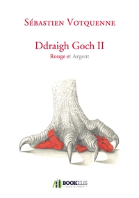 DDRAIGH GOCH II - ROUGE ET ARGENT