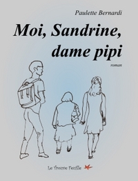 MOI, SANDRINE, DAME PIPI
