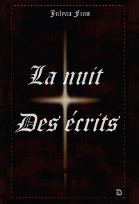 LA NUIT DES ECRITS