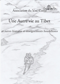 Une autre vie au Tibet