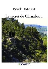 LE SECRET DE CARNABAOU