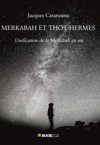 MERKABAH ET THOT HERMES