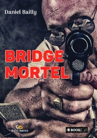 BRIDGE MORTEL