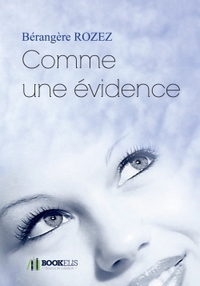 COMME UNE EVIDENCE