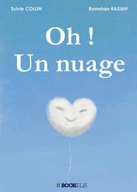     Oh ! Un nuage