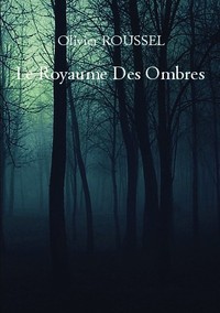 Le Royaume des Ombres