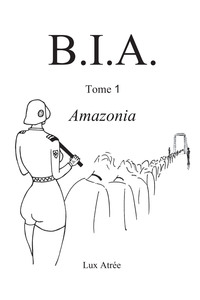 B.I.A. - AMAZONIA