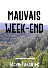 Mauvais week-end