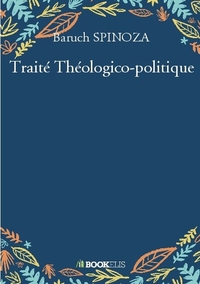 TRAITE THEOLOGICO-POLITIQUE