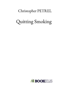 QUITTING SMOKING