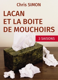 LACAN ET LA BOITE DE MOUHOIRS