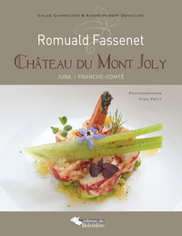 ROMUALD FASSENET : CHATEAU DU MONT JOLY - JURA, FRANCHE-COMTE